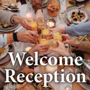 Welcome Reception